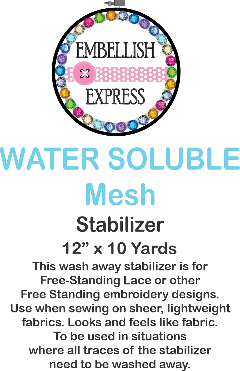 Embellish Express Water Soluble Mesh Stabilizer